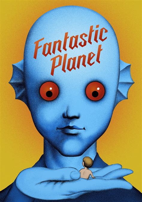 Fantastic Planet (1973) Stream and Watch Online .